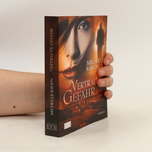 Vertraute gefahr - vertraute, gefahr 