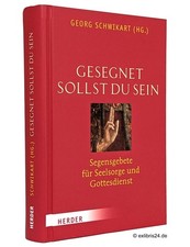 Georg Schwikart: Gesegnet