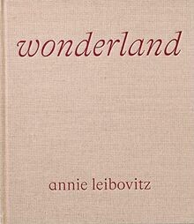 Annie leibovitz wonderland - annie,