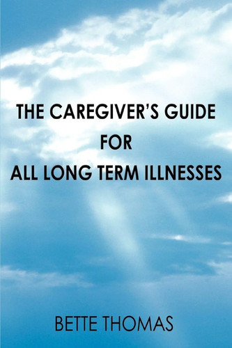The caregiver guide for - guide, all