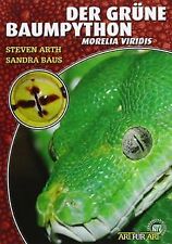 Der Grüne Baumpython: Morelia