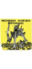 Westberlin Maskulin ‎– Battlekings -  Taktlos, Justus  - Cd Savas