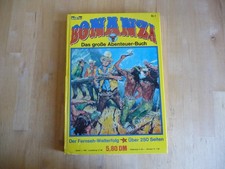 Das große Abenteuer - Buch Bonanza 1 original Bastei Verlag Sammelband