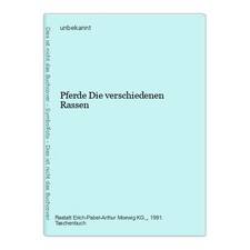 Pferde Die verschiedenen Rassen unbekannt: