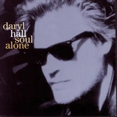 Daryl hall soul alone - daryl,