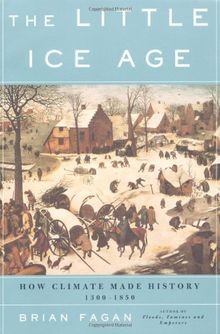 The little ice age how - the, age: