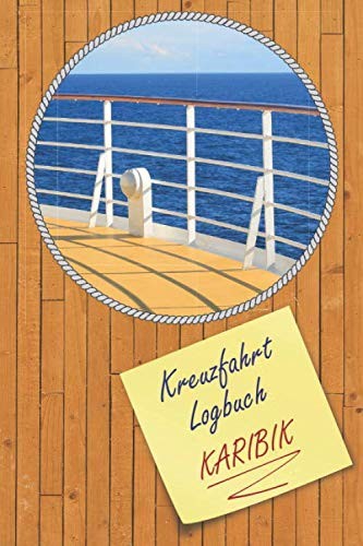 Kreuzfahrt logbuch karibik a5 - karibik:,