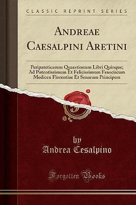 Andreae caesalpini aretini - caesalpini,