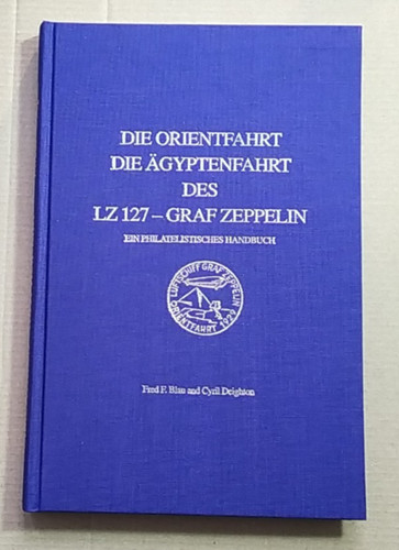 Zeppelin die orientfahrt - zeppelin, orientfahrt.