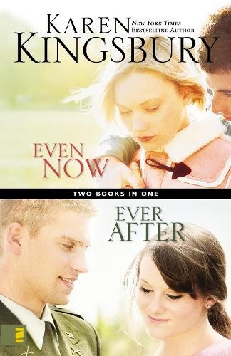 Karen kingsbury even now - karen,