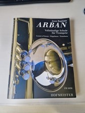 Vollständige Schule für Trompete von J. B. Arban