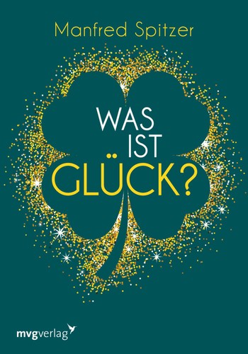 Was ist glück manfred - ist,