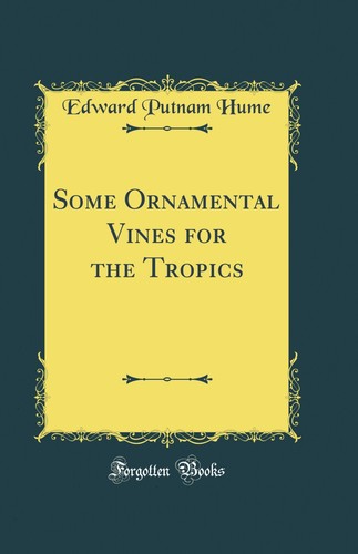 Some ornamental vines - vines, the