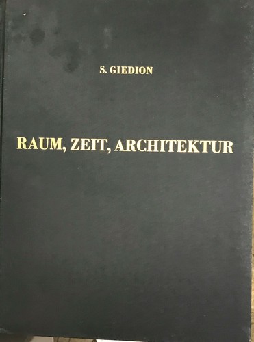 Giedion raum zeit - , s.