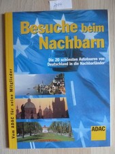 ADAC. Jahresgabe Besuche beim