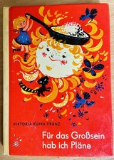Für das Großsein hab ich Pläne Ruika-Franz Trompeterbücher DDR Band 78 Top Zus.