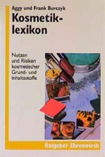 Kosmetik-Lexikon: Nutzen und