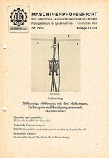 Mielematic Melkanlage, orig. DLG- Nachprüfungs- Bericht 1970
