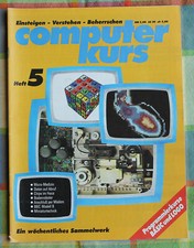 Einsteigen - Verstehen - Beherschen Computer Kurs Heft 5
