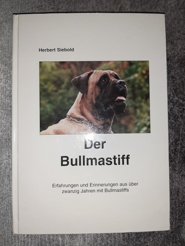 Der bullmastiff herbert sibold - der,