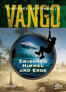 Vango zwischen himmel und - vango,
