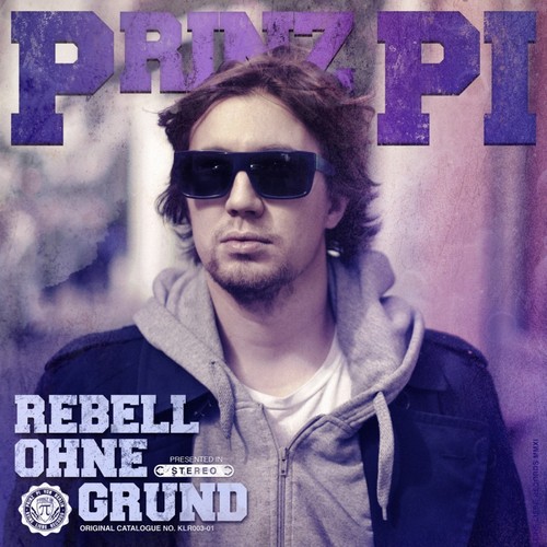 Prinz rebel ohne - ohne, grund