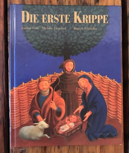 Die erste krippe cole - die, joanna:
