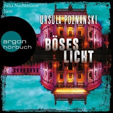 Ursula Poznanski; Böses Licht ; MP3 Cds Hörbuch