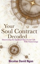 Your Soul Contract Decoded -