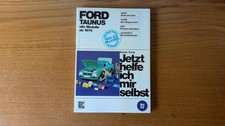 Jetzt helfe ich mir selbst Reparaturanleitung Ford Taunus TC 76 alle Modelle TOP