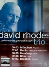 DAVID RHODES TRIO - 2009 -
