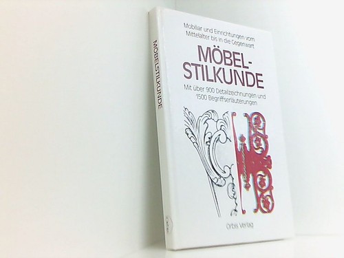 Möbelstilkunde mobiliar und - möbelstilkunde.,