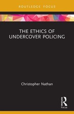 The ethics undercover - of,