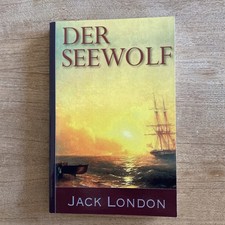 Jack London: Der Seewolf