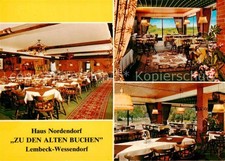 Wessendorf Lembeck Haus Nordendorf Zu den alten Buchen Restaurant