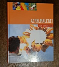 ACRYLMALEREI für Einsteiger, Malen, Zeichnen, kreativ