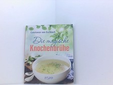 Die magische Knochenbrühe