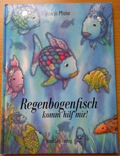 Regenbogenfisch komm hilf - regenbogenfisch,,