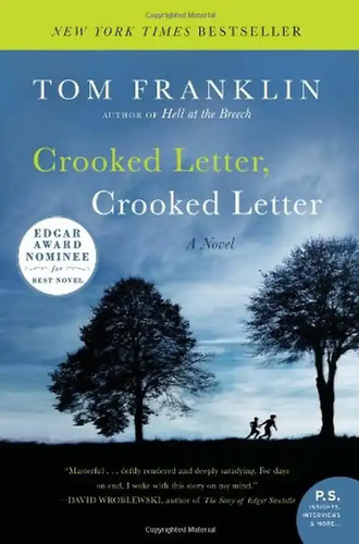 Crooked letter - crooked, letter,