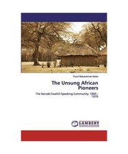 The Unsung African Pioneers