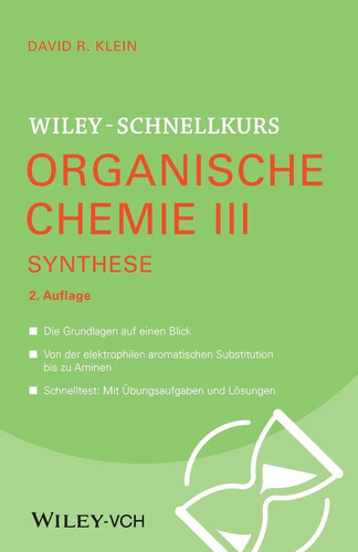 Wiley schnellkurs organische - wiley-schnellkurs,