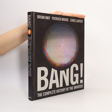 Bang! The Complete History of