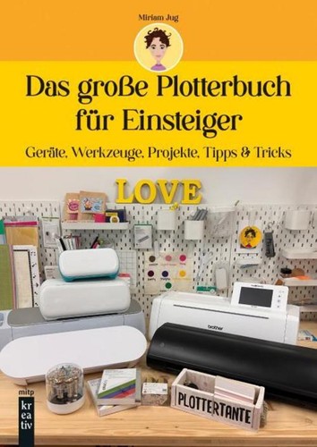 Das große plotterbuch - große, für