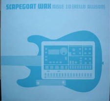 Scapegoat wax aisle 12 - -, 10