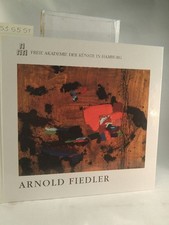 Arnold Fiedler. Der Maler
