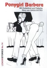 Ponygirl Babara- Claude Lenoir -Fetisch Bizarr Bondage Gummi