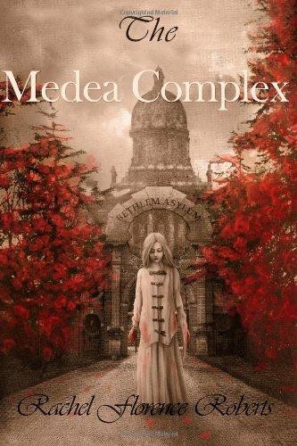The medea complex - -, roberts