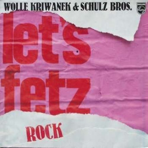 Wolle kriwanek let fetz - let's,