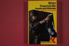 275868 Brian Freemantle FLUCHT AUS VIETNAM Ullstein Polit-Thriller
