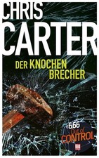 Der Knochenbrecher (BILD am Sonntag Mega-Thriller 2022: Out of Control) Carter, 